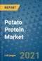 Potato Protein Market Outlook to 2028- Market Trends, Growth, Companies, Industry Strategies, and Post COVID Opportunity Analysis, 2018- 2028 - Product Image