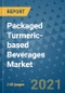 Packaged Turmeric-based Beverages Market Outlook to 2028- Market Trends, Growth, Companies, Industry Strategies, and Post COVID Opportunity Analysis, 2018- 2028 - Product Image