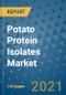 Potato Protein Isolates Market Outlook to 2028- Market Trends, Growth, Companies, Industry Strategies, and Post COVID Opportunity Analysis, 2018- 2028 - Product Image