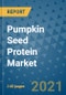 Pumpkin Seed Protein Market Outlook to 2028- Market Trends, Growth, Companies, Industry Strategies, and Post COVID Opportunity Analysis, 2018- 2028 - Product Image