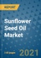 Sunflower Seed Oil Market Outlook to 2028- Market Trends, Growth, Companies, Industry Strategies, and Post COVID Opportunity Analysis, 2018- 2028 - Product Image