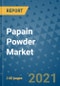 Papain Powder Market Outlook to 2028- Market Trends, Growth, Companies, Industry Strategies, and Post COVID Opportunity Analysis, 2018- 2028 - Product Image