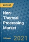 Non-Thermal Processing Market Outlook to 2028- Market Trends, Growth, Companies, Industry Strategies, and Post COVID Opportunity Analysis, 2018- 2028 - Product Image