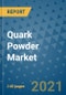 Quark Powder Market Outlook to 2028- Market Trends, Growth, Companies, Industry Strategies, and Post COVID Opportunity Analysis, 2018- 2028 - Product Image