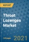 Throat Lozenges Market Outlook to 2028- Market Trends, Growth, Companies, Industry Strategies, and Post COVID Opportunity Analysis, 2018- 2028 - Product Image