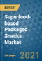 Superfood-based Packaged Snacks Market Outlook to 2028- Market Trends, Growth, Companies, Industry Strategies, and Post COVID Opportunity Analysis, 2018- 2028 - Product Image