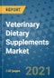 Veterinary Dietary Supplements Market Outlook to 2028- Market Trends, Growth, Companies, Industry Strategies, and Post COVID Opportunity Analysis, 2018- 2028 - Product Image