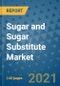 Sugar and Sugar Substitute Market Outlook to 2028- Market Trends, Growth, Companies, Industry Strategies, and Post COVID Opportunity Analysis, 2018- 2028 - Product Image