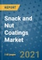 Snack and Nut Coatings Market Outlook to 2028- Market Trends, Growth, Companies, Industry Strategies, and Post COVID Opportunity Analysis, 2018- 2028 - Product Image