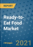 Ready-to-Eat Food Market Outlook to 2028- Market Trends, Growth, Companies, Industry Strategies, and Post COVID Opportunity Analysis, 2018- 2028- Product Image