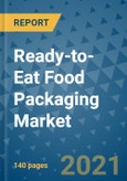 Ready-to-Eat Food Packaging Market Outlook to 2028- Market Trends, Growth, Companies, Industry Strategies, and Post COVID Opportunity Analysis, 2018- 2028- Product Image