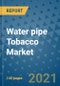 Water pipe Tobacco Market Outlook to 2028- Market Trends, Growth, Companies, Industry Strategies, and Post COVID Opportunity Analysis, 2018- 2028 - Product Image