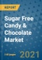 Sugar Free Candy & Chocolate Market Outlook to 2028- Market Trends, Growth, Companies, Industry Strategies, and Post COVID Opportunity Analysis, 2018- 2028 - Product Image