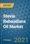 Stevia Rebaudiana Oil Market Outlook to 2028- Market Trends, Growth, Companies, Industry Strategies, and Post COVID Opportunity Analysis, 2018- 2028 - Product Image