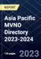 Asia Pacific MVNO Directory 2023-2024 - Product Thumbnail Image