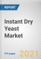 Instant Dry Yeast Market by Packaging Type, Distribution Channel and End User: Global Opportunity Analysis and Industry Forecast, 2021-2030 - Product Image