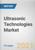 Ultrasonic Technologies Market by Application, End-user Industry and Sales Type: Global Opportunity Analysis and Industry Forecast, 2021-2030- Product Image