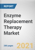 Enzyme Replacement Therapy Market by Product, Disease and End User: Global Opportunity Analysis and Industry Forecast, 2021-2030- Product Image