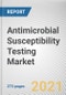 Antimicrobial Susceptibility Testing Market by Product Type, By Method Type and End User: Global Opportunity Analysis and Industry Forecast, 2021-2030 - Product Image