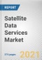 Satellite Data Services Market by Vertical, Service, End-Use: Global Opportunity Analysis and Industry Forecast, 2021-2030 - Product Image
