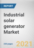 Industrial solar generator Market by Type Application: Global Opportunity Analysis and Industry Forecast, 2021-2030- Product Image