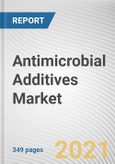 Antimicrobial Additives Market by Product Type, Application and End Use: Global Opportunity Analysis and Industry Forecast, 2021-2030- Product Image