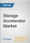 Storage Accelerator Market By Processor Type, Technology, Enterprise Size and Application: Global Opportunity Analysis and Industry Forecast, 2021-2030 - Product Image