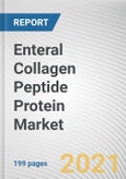 Enteral Collagen Peptide Protein Market by Form, Age Group and End User: Global Opportunity Analysis and Industry Forecast, 2021-2030- Product Image