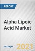 Alpha Lipoic Acid Market by Product Type and Application: Global Opportunity Analysis and Industry Forecast, 2021-2030- Product Image