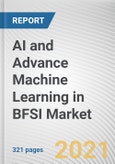 AI and Advance Machine Learning in BFSI Market By Component, Deployment Model, Enterprise Size and Application: Global Opportunity Analysis and Industry Forecast, 2021-2030- Product Image