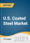 U.S. Coated Steel Market Size, Share & Trends Analysis Report by Product (Galvanized, Pre-painted), by Application (Building & Construction, Appliances, Automotive), by Region, and Segment Forecasts, 2021 - 2028 - Product Image