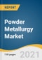 Powder Metallurgy Market Size, Share & Trends Analysis Report by Material (Titanium, Steel), by Process (MIM, PM HIP), by Application (Automotive, Oil & Gas), by End-use (OEM, AM Operators), and Segment Forecasts, 2021 - 2028 - Product Thumbnail Image