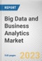 Big Data and Business Analytics Market by Component Deployment Model, Analytics Tool, Application and Industry Vertical: Global Opportunity Analysis and Industry Forecast, 2021-2030 - Product Image