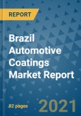 Brazil Automotive Coatings Market Report- Product Image