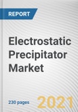 Electrostatic Precipitator Market by Product Type and End Use: Global Opportunity Analysis and Industry Forecast, 2021-2030- Product Image