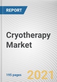 Cryotherapy Market by Product, Application, End User: Global Opportunity Analysis and Industry Forecast, 2021-2030- Product Image