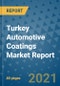 Turkey Automotive Coatings Market Report - Product Thumbnail Image