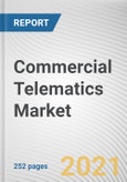 Commercial Telematics Market by Solution Type, Application and End User: Global Opportunity Analysis and Industry Forecast, 2021-2030- Product Image