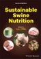 Sustainable Swine Nutrition. Edition No. 2 - Product Thumbnail Image