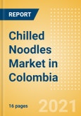 Chilled Noodles (Pasta and Noodles) Market in Colombia - Outlook to 2025; Market Size, Growth and Forecast Analytics- Product Image