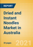 Dried and Instant Noodles (Pasta and Noodles) Market in Australia - Outlook to 2025; Market Size, Growth and Forecast Analytics- Product Image