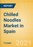 Chilled Noodles (Pasta and Noodles) Market in Spain - Outlook to 2025; Market Size, Growth and Forecast Analytics- Product Image