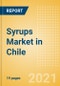 Syrups (Syrups and Spreads) Market in Chile - Outlook to 2025; Market Size, Growth and Forecast Analytics - Product Thumbnail Image