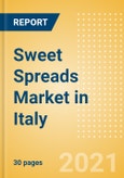 Sweet Spreads (Syrups and Spreads) Market in Italy - Outlook to 2025; Market Size, Growth and Forecast Analytics- Product Image