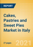 Cakes, Pastries and Sweet Pies (Bakery and Cereals) Market in Italy - Outlook to 2025; Market Size, Growth and Forecast Analytics- Product Image