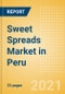 Sweet Spreads (Syrups and Spreads) Market in Peru - Outlook to 2025; Market Size, Growth and Forecast Analytics - Product Thumbnail Image