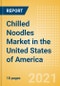 Chilled Noodles (Pasta and Noodles) Market in the United States of America - Outlook to 2025; Market Size, Growth and Forecast Analytics - Product Thumbnail Image