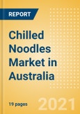 Chilled Noodles (Pasta and Noodles) Market in Australia - Outlook to 2025; Market Size, Growth and Forecast Analytics- Product Image