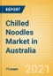 Chilled Noodles (Pasta and Noodles) Market in Australia - Outlook to 2025; Market Size, Growth and Forecast Analytics - Product Thumbnail Image