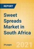 Sweet Spreads (Syrups and Spreads) Market in South Africa - Outlook to 2025; Market Size, Growth and Forecast Analytics- Product Image